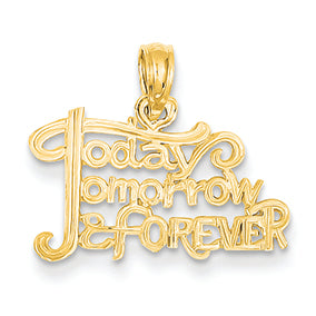 14K Gold Today, Tomorrow & Forever Pendant